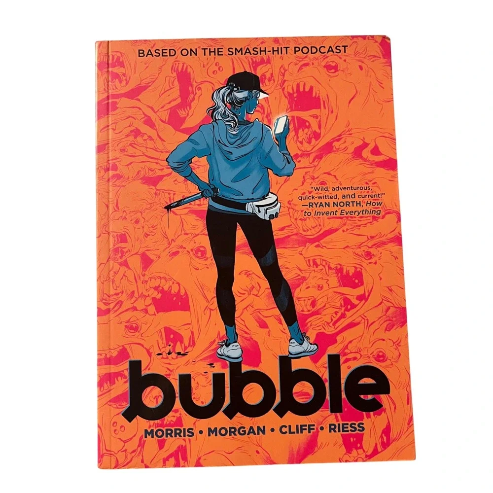 Bubble by Jordan Morris and Sarah Morgan Graphic Novel Based on‎ Podcast